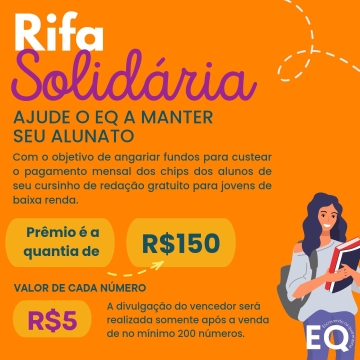 Rifa Solidária Escrevendo na Quarentena - Contribuindo para um Futuro Brilhante