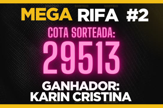 MEGA RIFA #2 - FINALIZADA